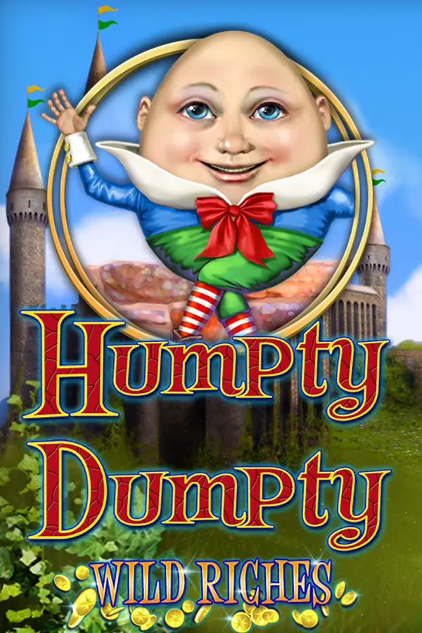 Humpty Dumpty Wild Riches